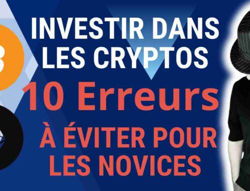 Investir dans les Cryptos : 10 Erreurs à Éviter pour les Novices